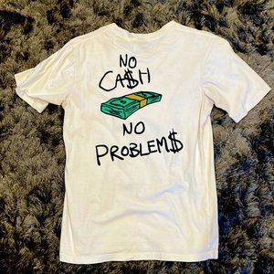 No Money No Problem$